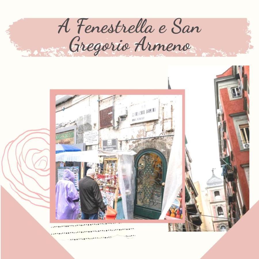 A Fenestrella E San Gregorio Armeno Daire Napoli Dış mekan fotoğraf